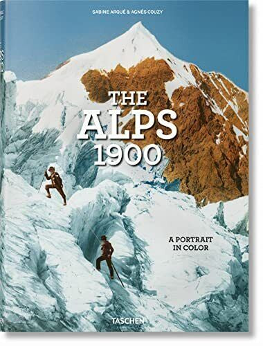 Alps 1900 A Portrait in color